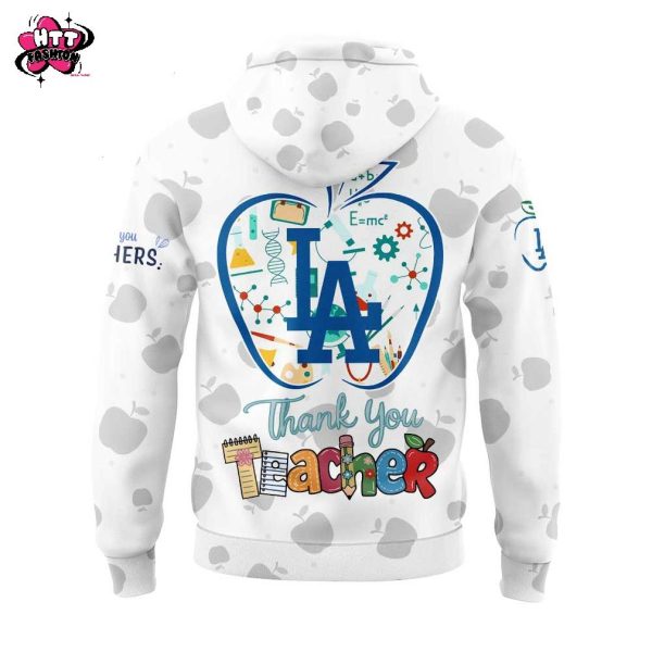 Los Angeles Dodgers Happy Teacher Appreciation Day 2025 Hoodie