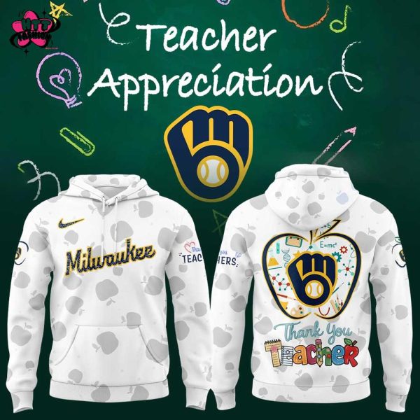 Milwaukee Brewers Happy Teacher Appreciation Day 2025 Hoodie
