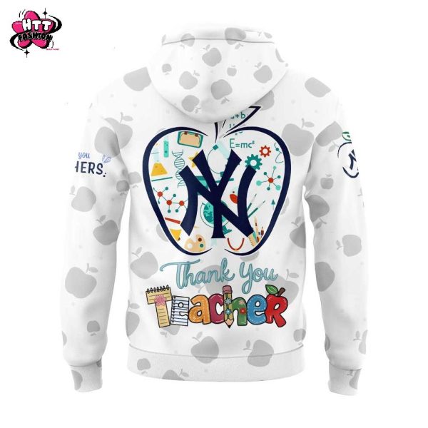 New York Yankees Happy Teacher Appreciation Day 2025 Hoodie