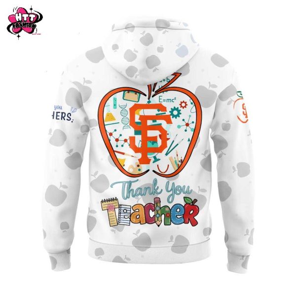 San Francisco Giants Happy Teacher Appreciation Day 2025 Hoodie