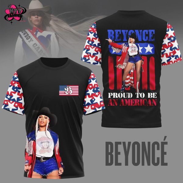 Beyonce Proud To Be An American 2025 T-Shirt