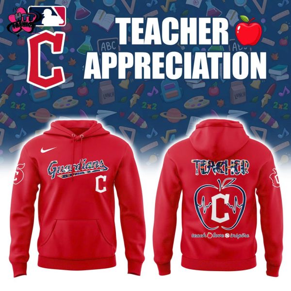 Cleveland Guardians MLB Teacher Appreciation Night 2025 Special New Hoodie