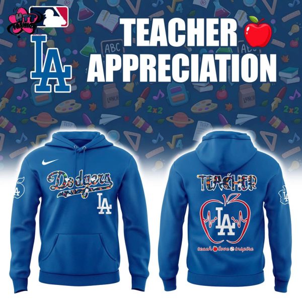 Los Angeles Dodgers MLB Teacher Appreciation Night 2025 Special New Hoodie