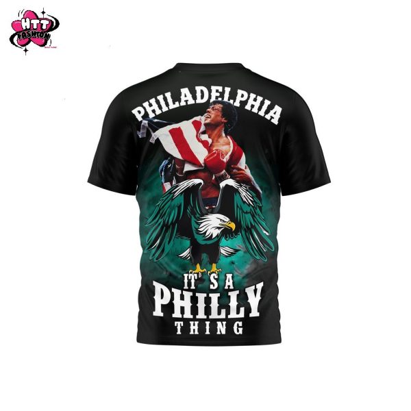 Philadelphia Eagles Rocky Balboa It’s A Philly Thing 2025 T-Shirt