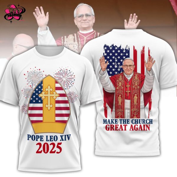 Pop Leo XIV 2025 Make The Church Great Again T-Shirt