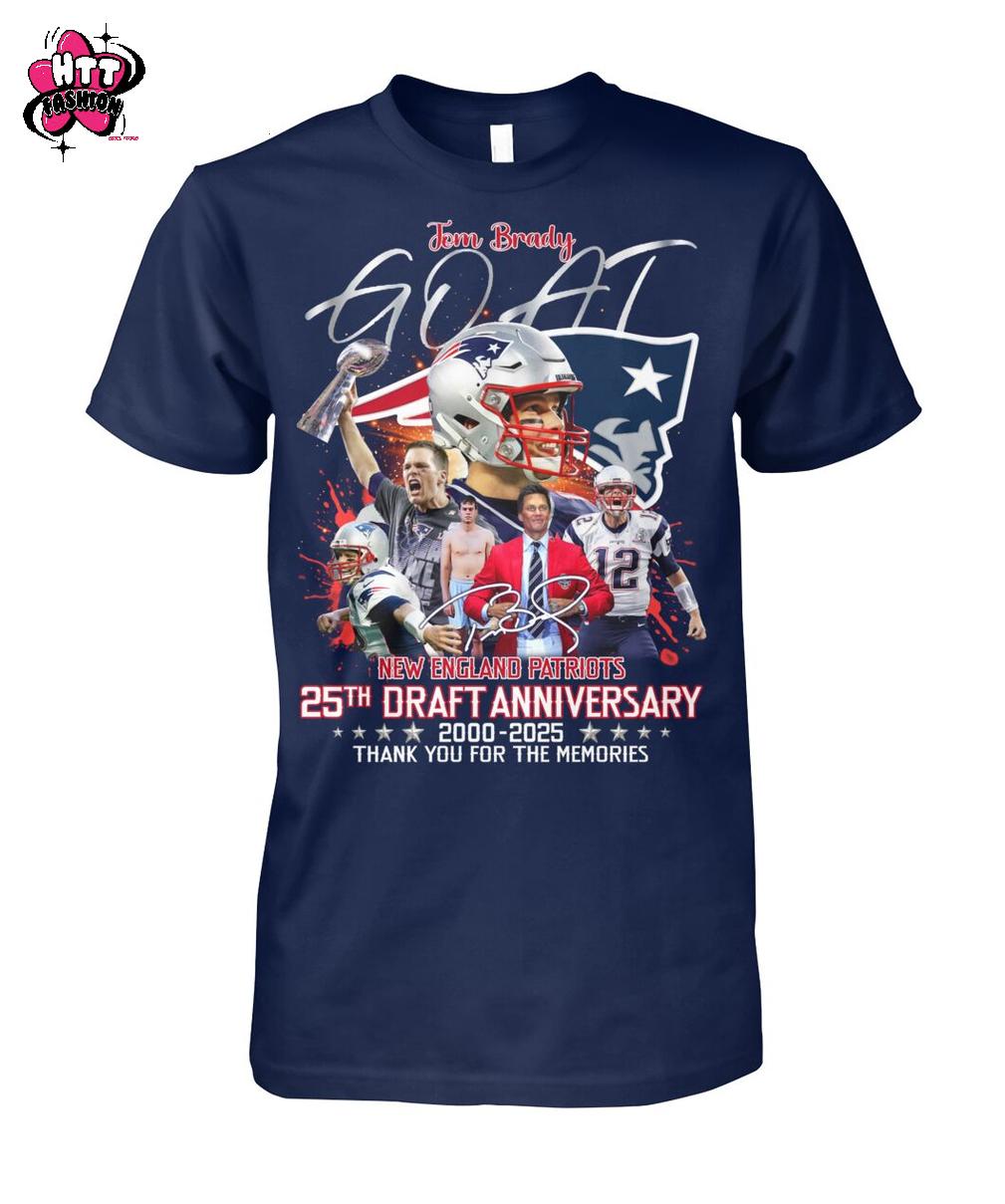 Tom Brady GOAT New England Patriots 25th Draft Anniversary 2000-2025 Thank You For The Memories T-Shirt Tom Brady GOAT New England Patriots 25th Draft Anniversary 2000-2025 Thank You For The Memories T-Shirt