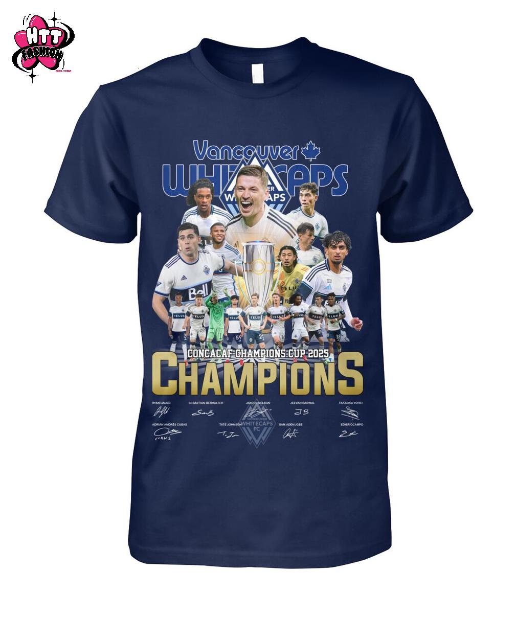 Vancouver Whitecaps Concacaf Champions Cup 2025 T-Shirt Vancouver Whitecaps Concacaf Champions Cup 2025 T-Shirt
